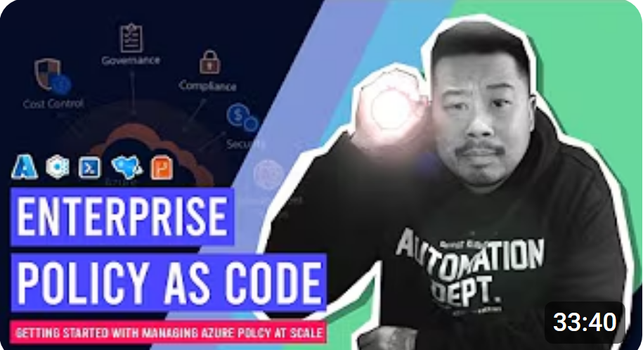 Getting Started with Enterprise Policy As Code - Azure Policy